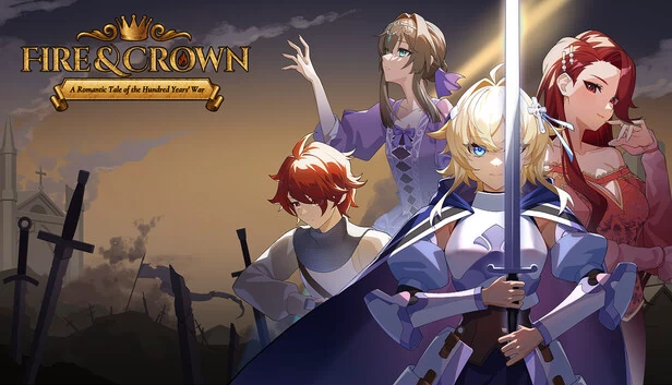 Fire & Crown: A Romantic Tale of the Hundred Years' War 游戏封面