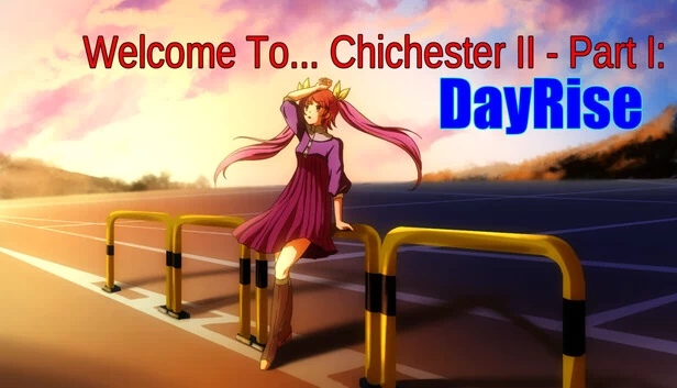 欢迎来到……奇切斯特 2 - 第一部分：日出（Welcome To... Chichester 2 - Part I : DayRise） 游戏封面