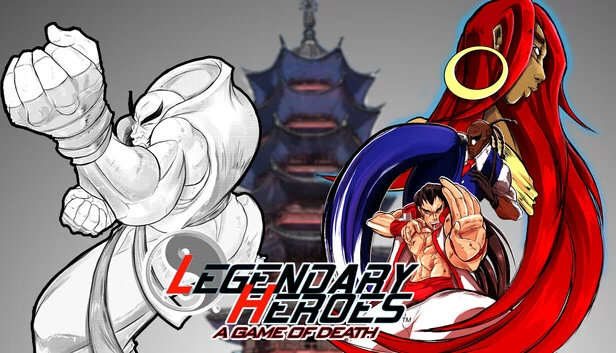 传奇英雄 - 死亡游戏(Legendary Heroes - A Game Of Death) 游戏封面