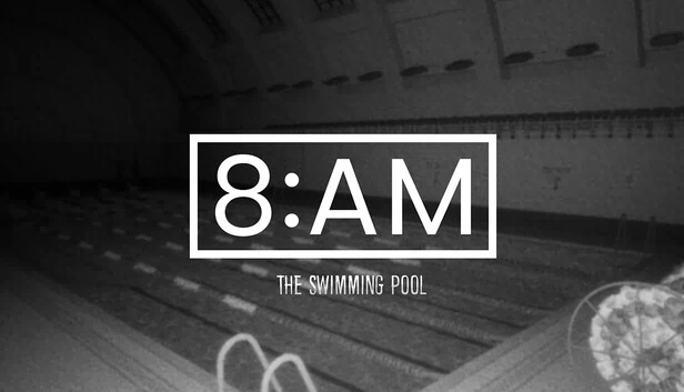8AM：游泳池（8AM: The Swimming Pool） 游戏封面