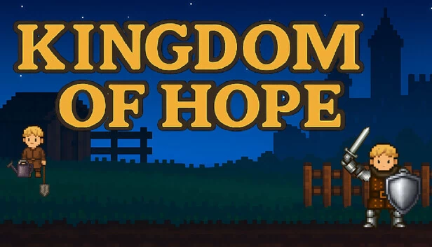 希望王国（Kingdom of Hope） 游戏封面