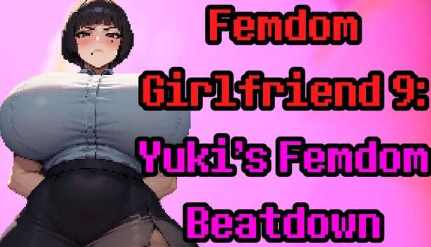Femdom Girlfriend 9：Yuki的Femdom Beatdown（Femdom Girlfriend 9: Yuki's Femdom Beatdown） 游戏封面