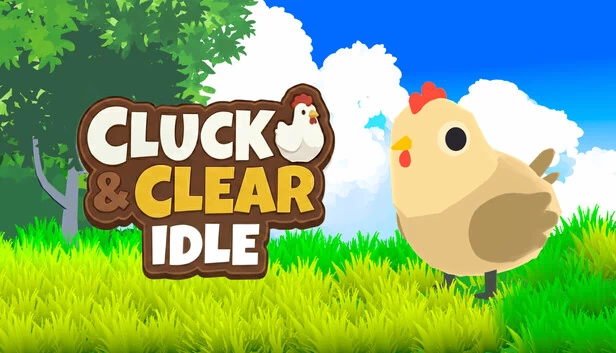 鸡不可失：闲置（Cluck & Clear IDLE） 游戏封面