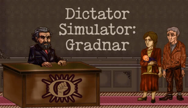独裁者模拟器：格拉德纳（Dictator Simulator: Gradnar） 游戏封面