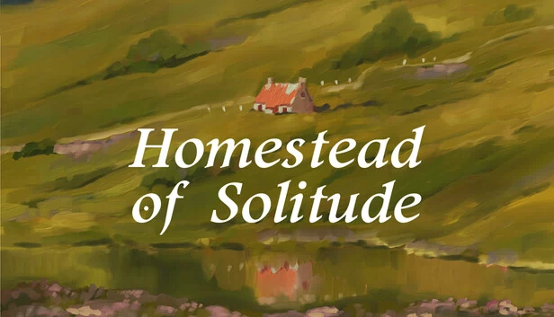 孤独家园（Homestead of Solitude） 游戏封面
