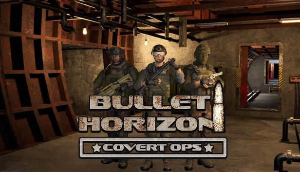 子弹地平线VR：秘密行动（Bullet Horizon VR: Covert Ops） 游戏封面