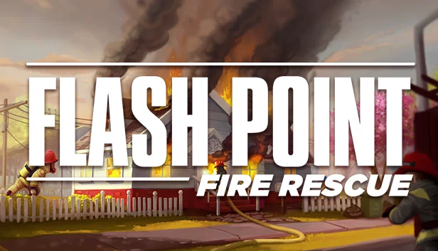 闪点行动：消防救援（Flash Point: Fire Rescue） 游戏封面