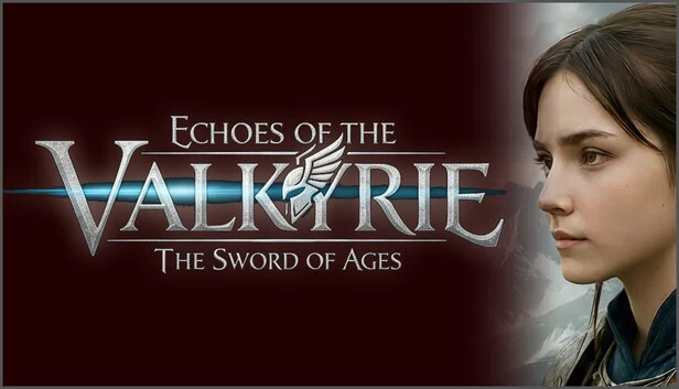 瓦尔基里的回声：岁月之剑（ECHOES OF THE VALKYRIE THE SWORD OF AGES） 游戏封面