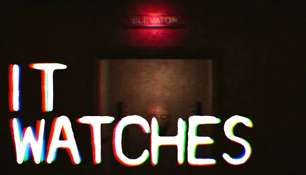 IT 凝视（IT WATCHES） 游戏封面