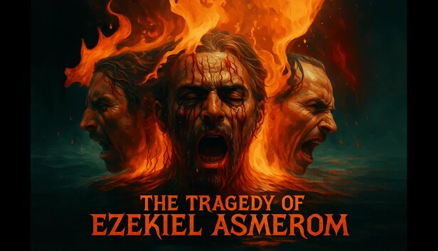 以赛亚·阿斯梅罗姆的悲剧(The Tragedy of Ezekiel Asmerom) 游戏封面