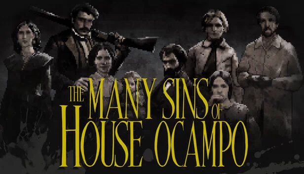 奥坎波家族的诸多罪孽（The Many Sins of House Ocampo） 游戏封面