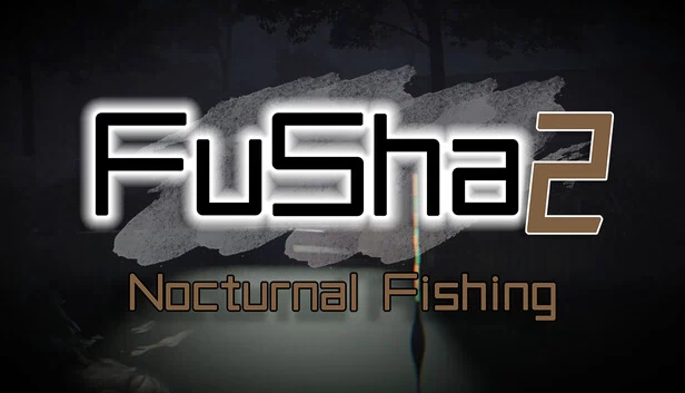 FUSHA2 夜间钓鱼（FUSHA2  Nocturnal Fishing） 游戏封面