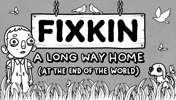 FIXKIN:漫漫归途(在世界尽头)(FIXKIN: A Long Way Home (at the End of the World)) 游戏封面
