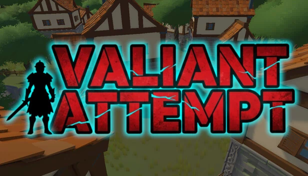 英勇尝试（Valiant Attempt） 游戏封面