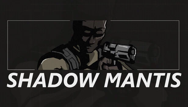 暗影螳螂（Shadow Mantis） 游戏封面