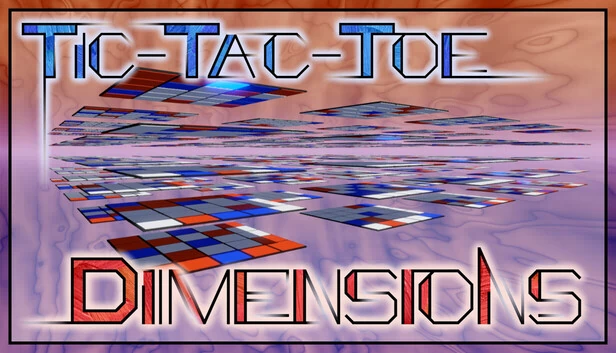 井字棋维度（Tic-Tac-Toe Dimensions） 游戏封面