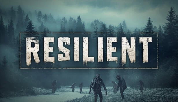 坚韧（Resilient） 游戏封面