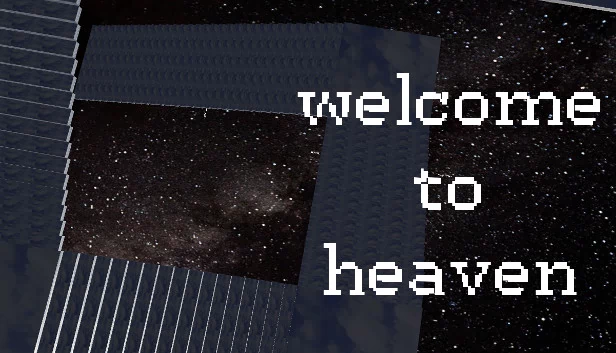 欢迎来到天堂（welcome to heaven） 游戏封面