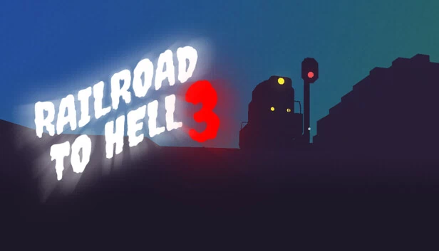 地狱铁路 3（Railroad to Hell 3） 游戏封面