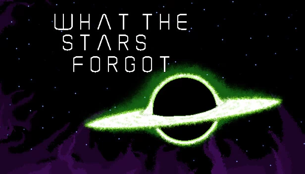 星辰遗忘之物（What the Stars Forgot） 游戏封面
