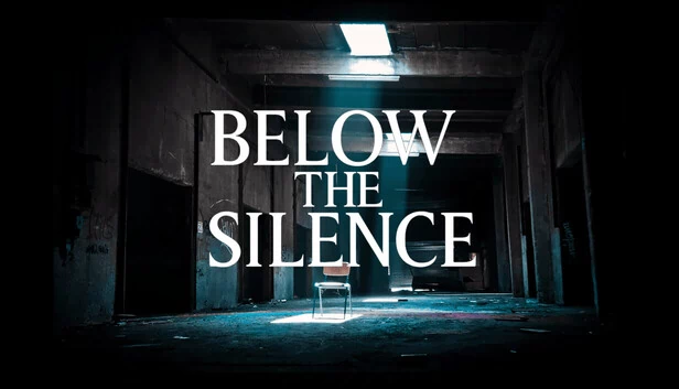 寂静之下（Below The Silence） 游戏封面