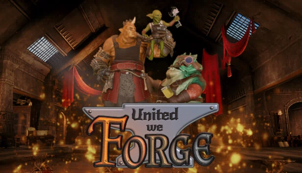 团结锻造（United We Forge） 游戏封面