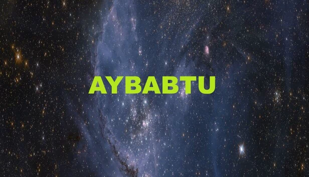 你所有的基础都是属于我们的（AYBABTU） 游戏封面
