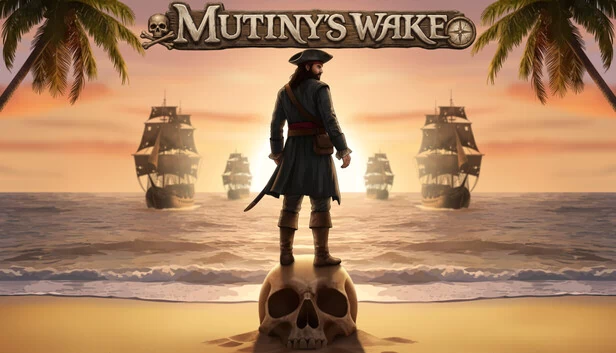 叛变之醒（Mutiny's Wake） 游戏封面