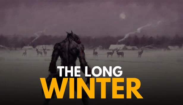 漫漫长冬：我不是动物（The Long Winter: I Am Not an Animal） 游戏封面
