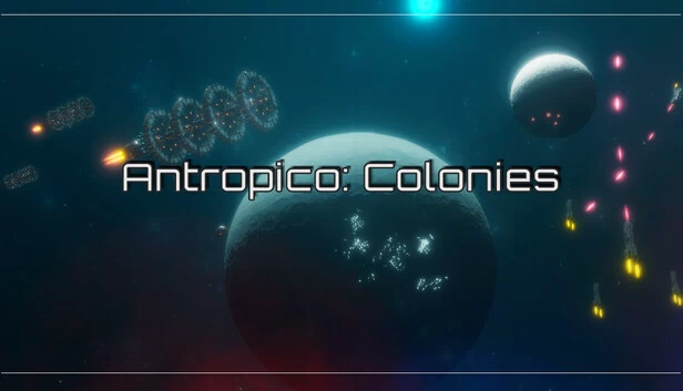 人类殖民：殖民地（Antropico: Colonies） 游戏封面