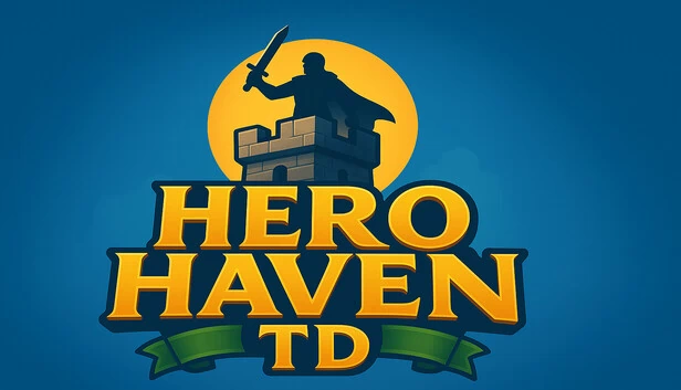英雄避风港塔防（Hero Haven TD） 游戏封面