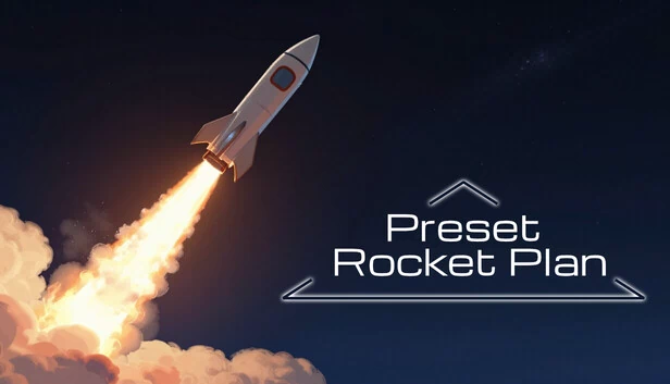 预设火箭计划（Preset Rocket Plan） 游戏封面