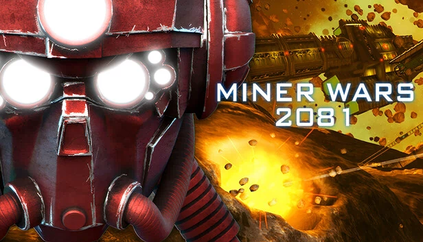 矿工战争2081（Miner Wars 2081） 游戏封面