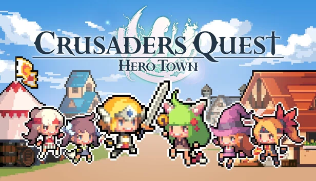 克鲁赛德战记：英雄小镇（Crusaders Quest : Hero Town） 游戏封面