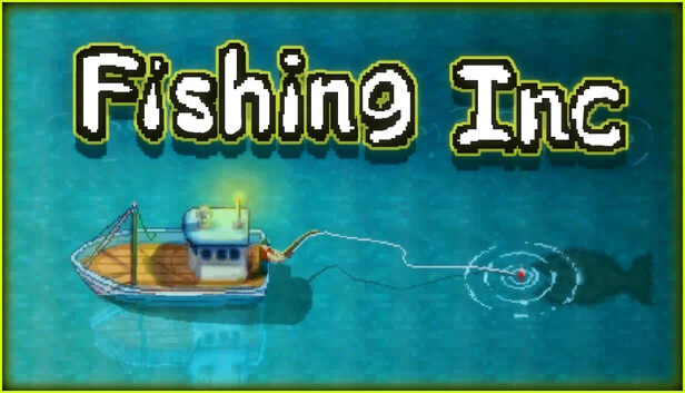 钓鱼公司(Fishing Inc) 游戏封面