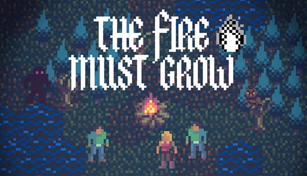 火焰必须增长（The Fire Must Grow） 游戏封面