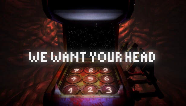 我们要你的头(We Want Your Head) 游戏封面
