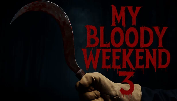 我的血腥周末 3（My Bloody Weekend 3） 游戏封面