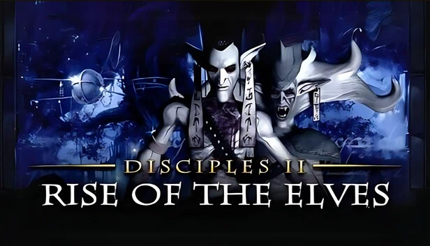 圣战群英传2：精灵的崛起（Disciples II: Rise of the Elves） 游戏封面