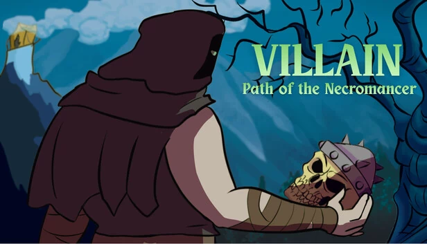 反派——死灵法师之路(VILLAIN – Path of the Necromancer) 游戏封面