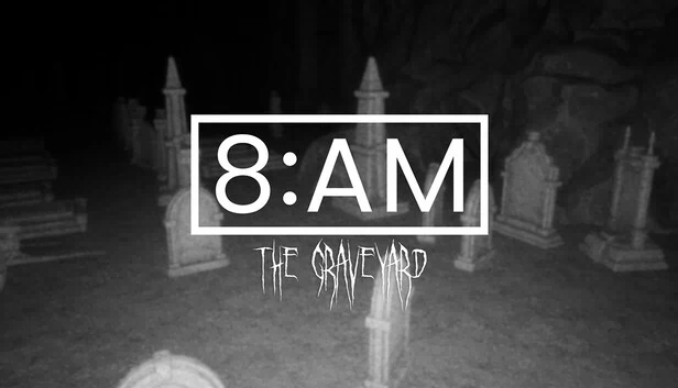 8AM：墓地（8AM: The Graveyard） 游戏封面