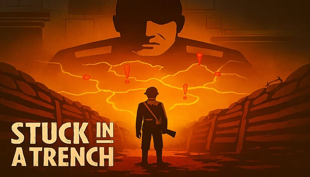 困在战壕中（Stuck in a Trench） 游戏封面
