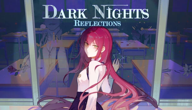 Dark Nights - Reflections 游戏封面