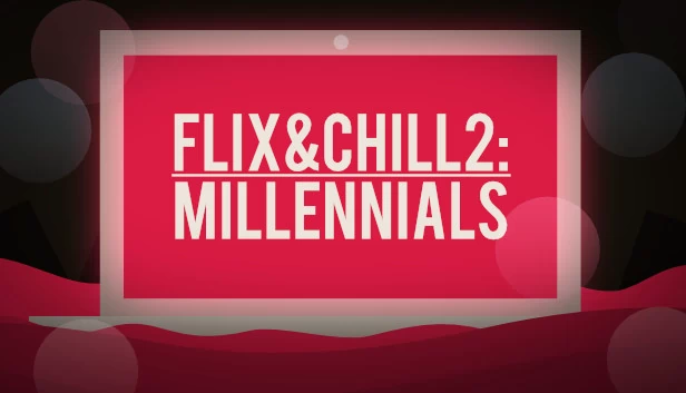 Flix and Chill 2: Millennials 游戏封面