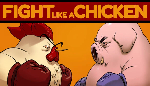 像小鸡一样战斗（Fight Like a Chicken） 游戏封面