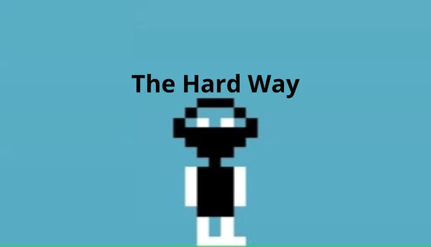 艰难之路（The Hard Way） 游戏封面