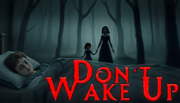 别醒来（Don't wake up） 游戏封面