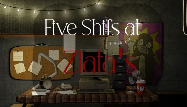 Zlata的五次轮班（Five Shifts at Zlata’s） 游戏封面