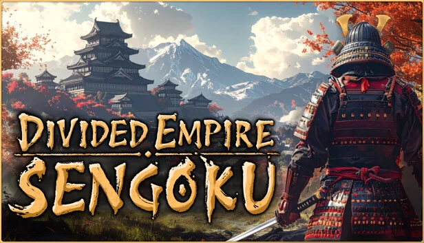 分裂帝国：战国（Divided Empire: SENGOKU） 游戏封面
