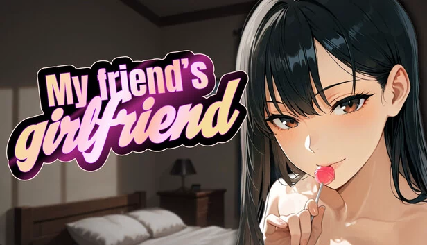 我朋友的女朋友（My Friend’s Girlfriend） 游戏封面